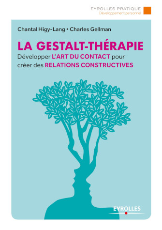 La Gestalt-Thérapie: